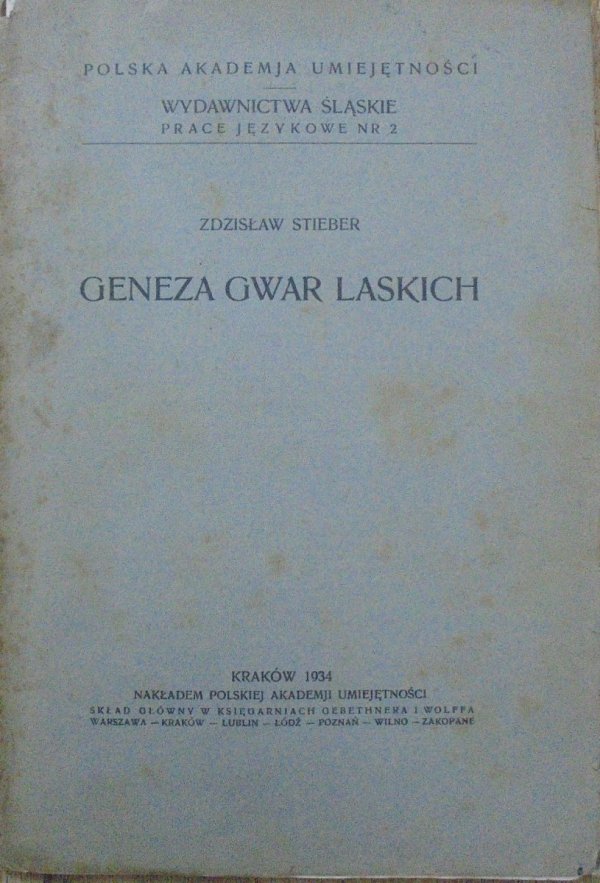 Zdzisław Stieber • Geneza gwar laskich