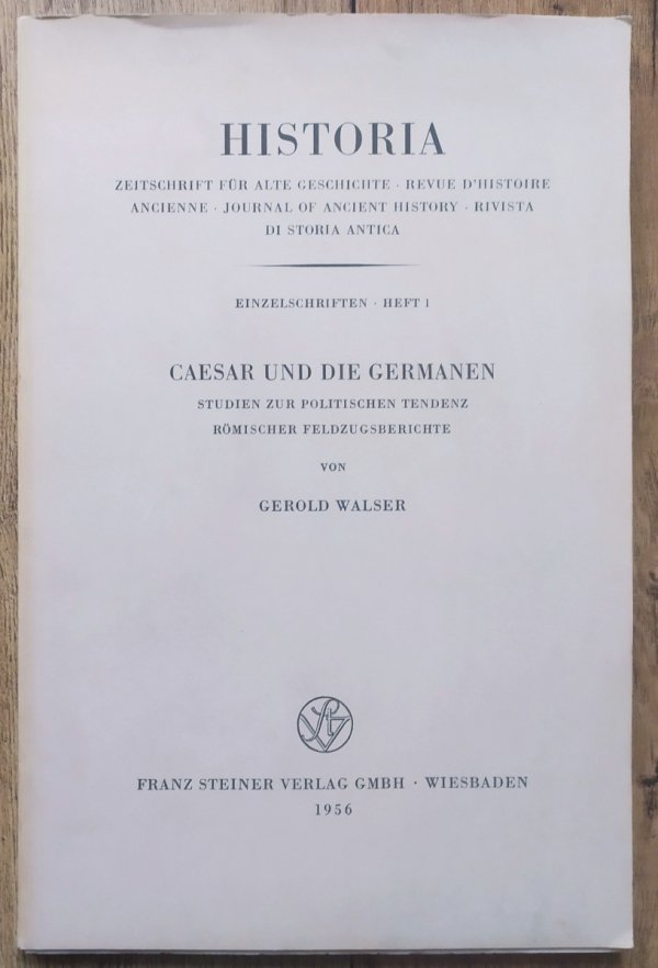 Gerold Walser Caesar und die Germanen