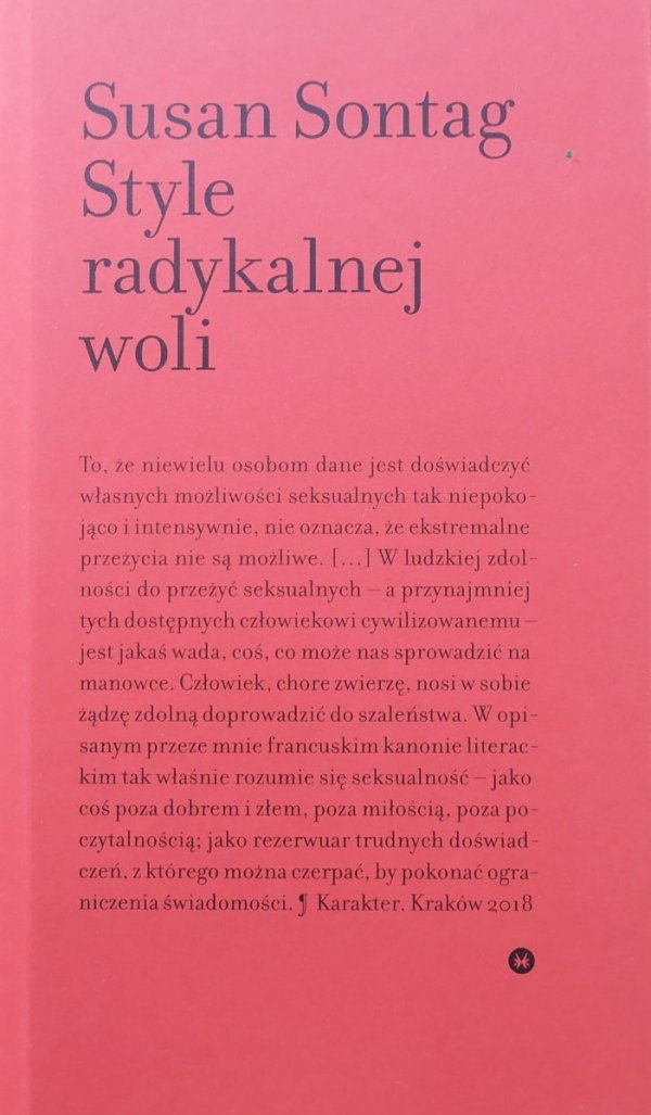 Susan Sontag Style radykalnej woli