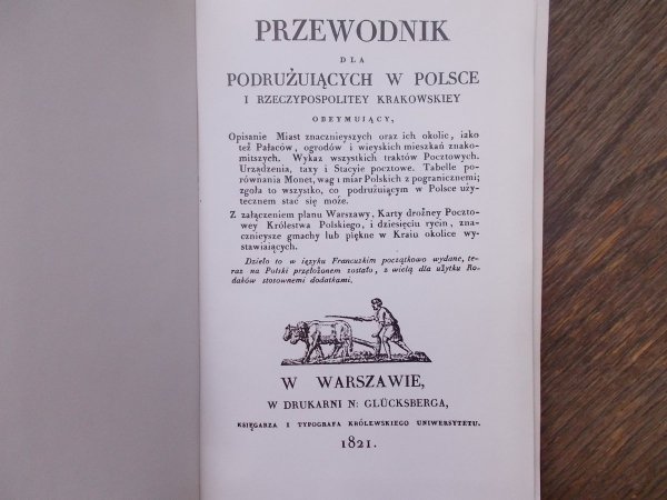 Józef Krasiński • Przewodnik dla podrużuiących w Polsce i Rzeczypospolitey Krakowskiey 