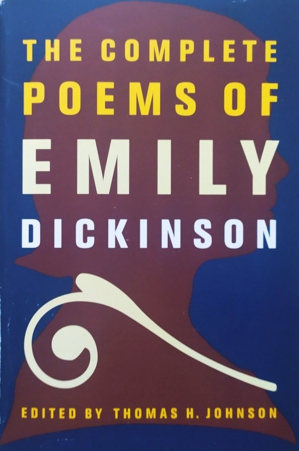 ed. Thomas H. Johnson The Complete Poems of Emily Dickinson