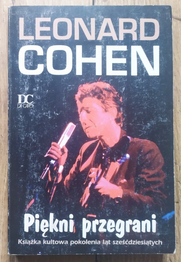 Leonard Cohen Piękni przegrani