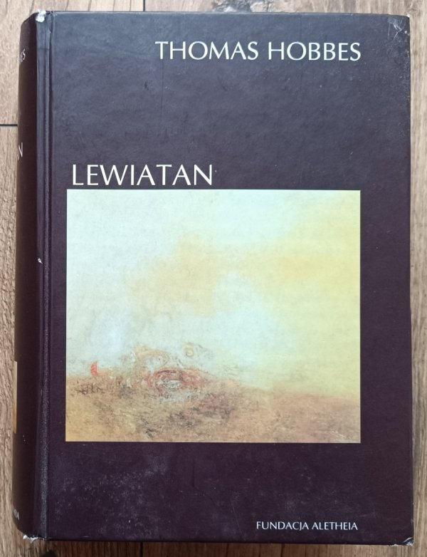 Thomas Hobbes Lewiatan / Fundacja Aletheia
