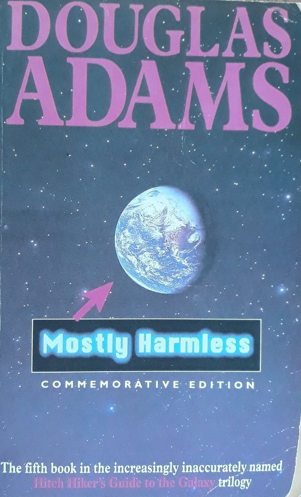 Douglas Adams • Mostly Harmless