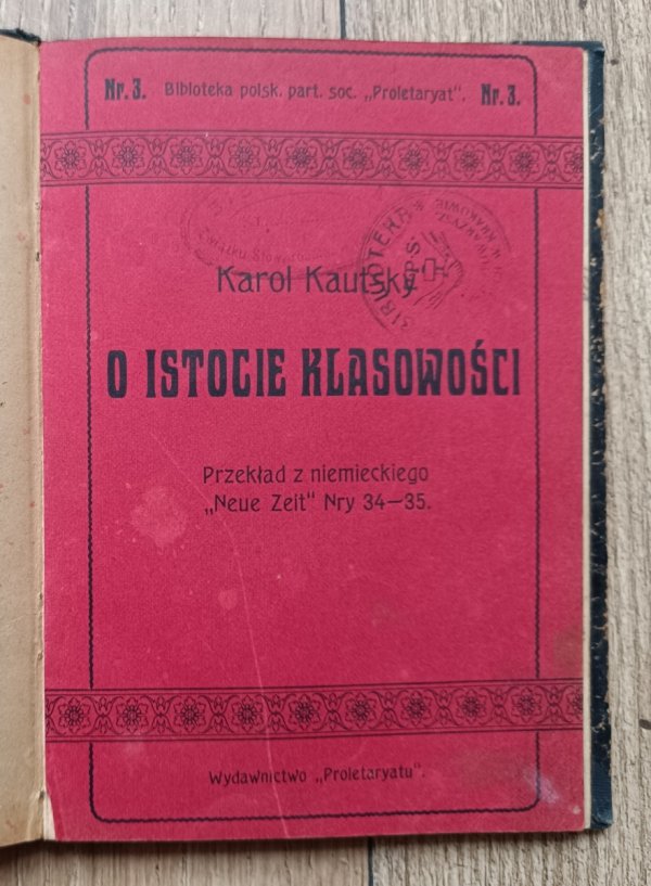 Karol Kautsky O istocie klasowości 