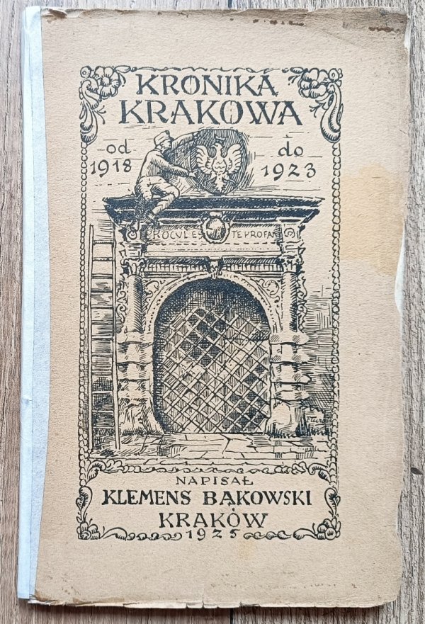 Klemens Bąkowski Kronika Krakowa z lat 1918-1923