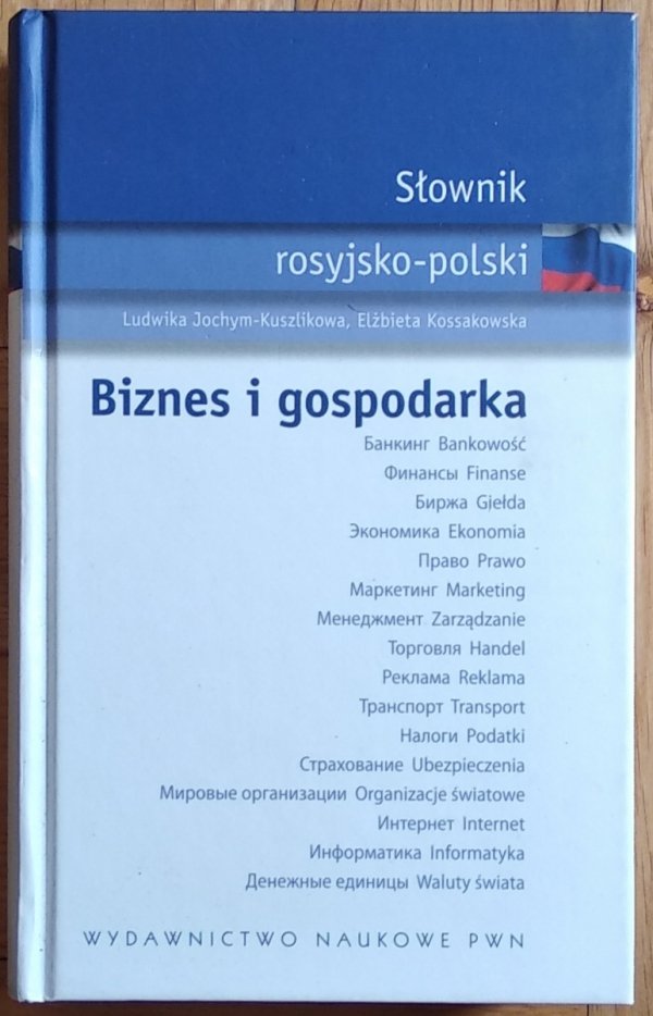 Elżbieta Kossakowska • Słownik rosyjsko polski. Biznes i gospodarka