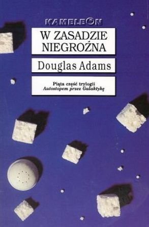 Douglas Adams • W zasadzie niegroźna 