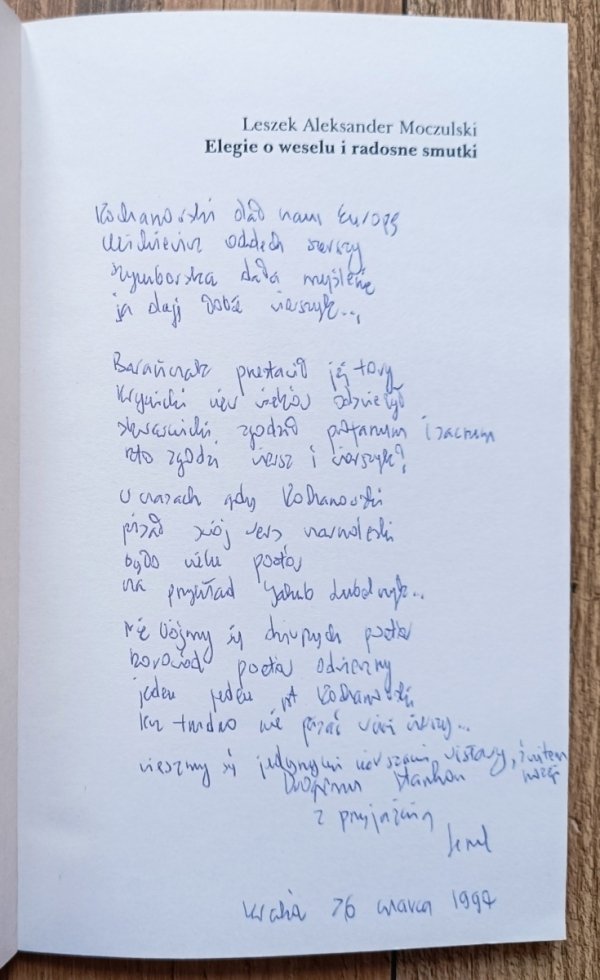 Leszek Aleksander Moczulski Elegie o weselu i radosne smutki / dedykacja autorska w formie wiersza