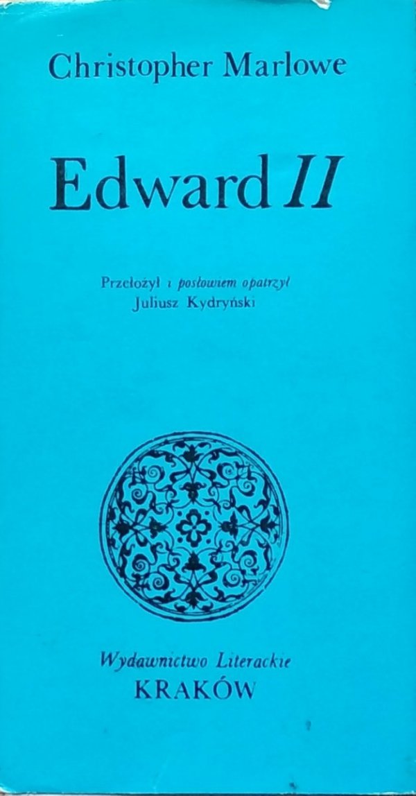 Christopher Marlowe • Edward II 