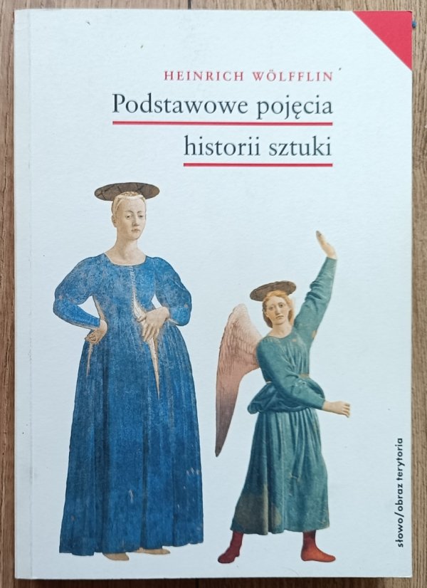 Henryk Wolfflin Podstawowe pojęcia historii sztuki