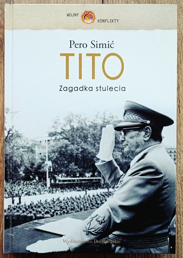 Pero Simic Tito. Zagadka stulecia