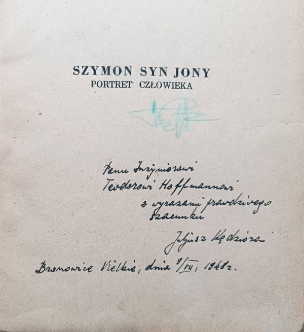 Juliusz Kędziora Szymon syn Jony: portret człowieka / dedykacja autorska
