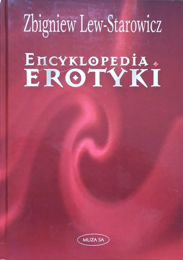 Zbigniew Lew-Starowicz Encyklopedia erotyki
