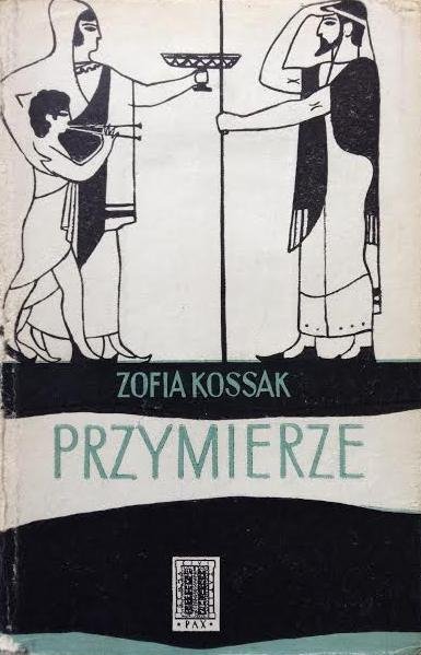 Zofia Kossak • Przymierze