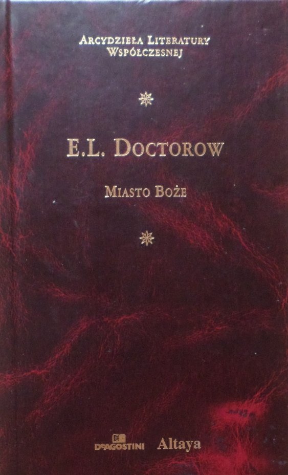 E.L. Doctorow • Miasto Boże [zdobiona oprawa]