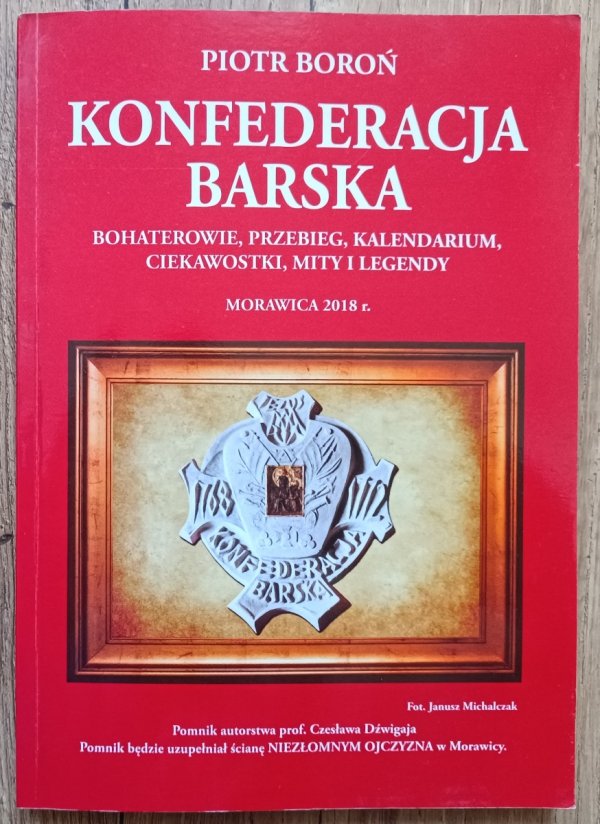 Piotr Boroń Konfederacja barska / dedykacja autorska