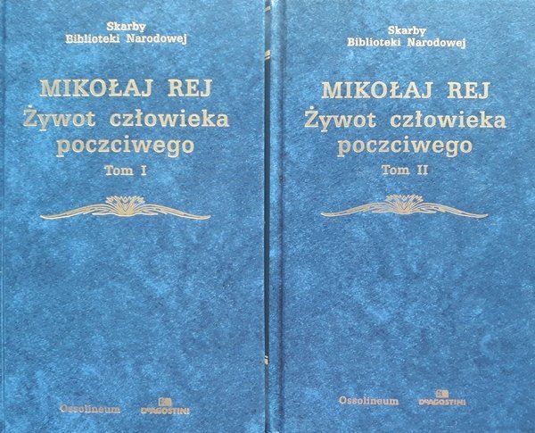 Julian Kryzanowski • Mikołaj Rej. Żywot człowieka poczciwego