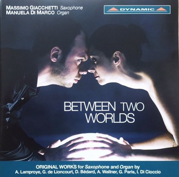 Massimo Giacchetti, Manuela Di Marco Between Two Worlds CD