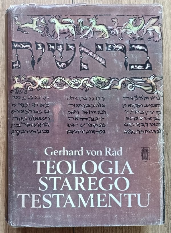 Gerhard von Rad Teologia Starego Testamentu