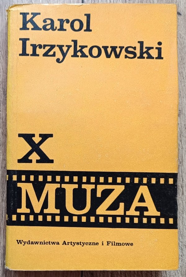 Karol Irzykowski X Muza. Zagadnienia estetyczne kina