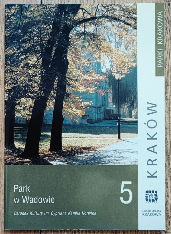 Zygmunt Kiszka Park w Wadowie [Parki Krakowa 5]