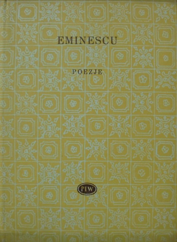 Mihail Eminescu • Poezje [Biblioteka Poetów]