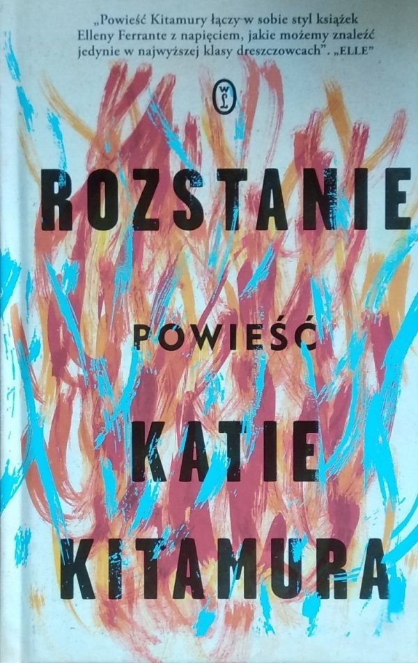 Katie Kitamura • Rozstanie