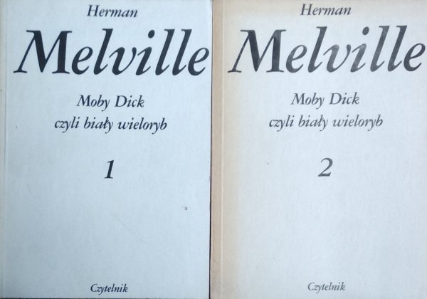 Herman Melville • Moby Dick czyli biały wieloryb