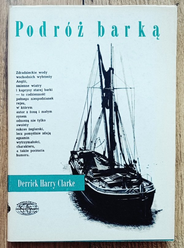 Derrick Harry Clarke Podróż barką