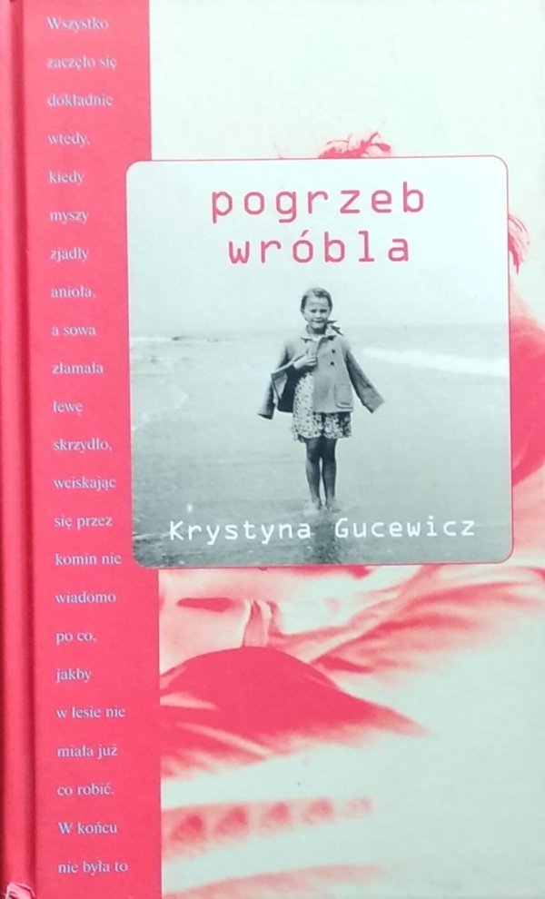 Krystyna Gucewicz • Pogrzeb wróbla