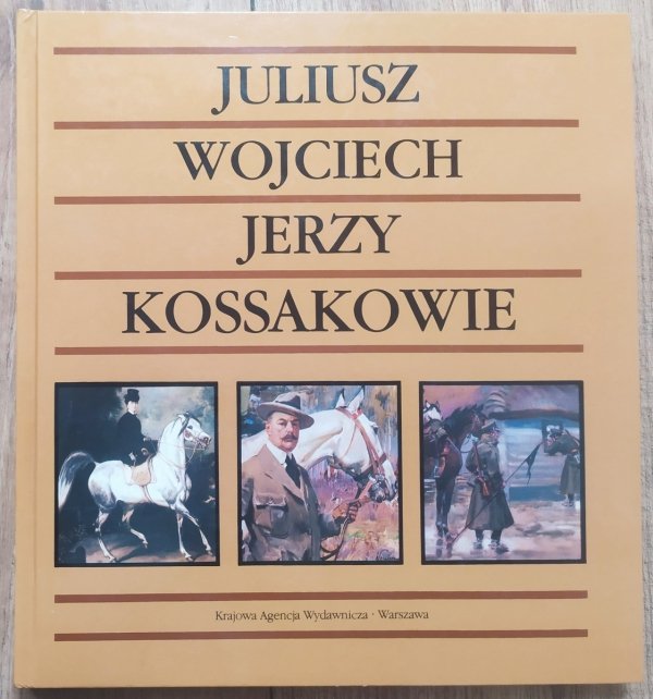 Janina Zielińska Juliusz, Wojciech, Jerzy Kossakowie