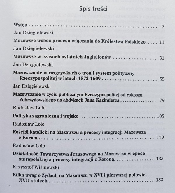 Mazowsze w procesach integracyjnych i dezintegracyjnych w Rzeczypospolitej XVI-XVII wieku