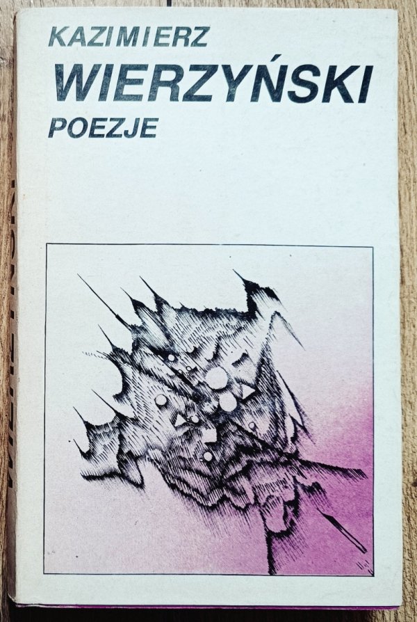 Kazimierz Wierzyński Poezje