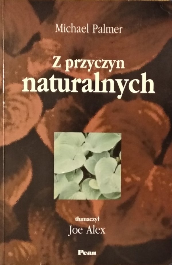 Michael Palmer • Z przyczyn naturalnych