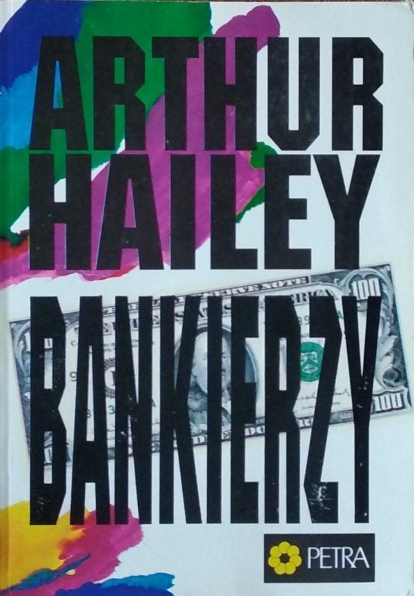 Arthur Hailey • Bankierzy