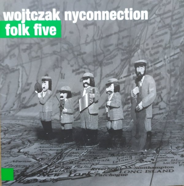 Wojtczak Nyconnection Folk Five CD