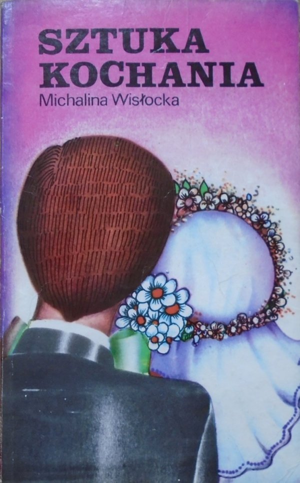Michalina Wisłocka Sztuka kochania [wydanie 1, 1978]