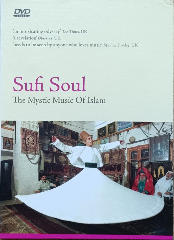 Sufi Soul. The Mystic Music of Islam DVD