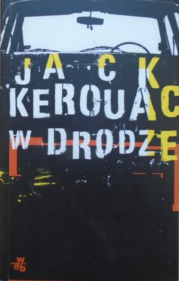 Jack Kerouac • W drodze