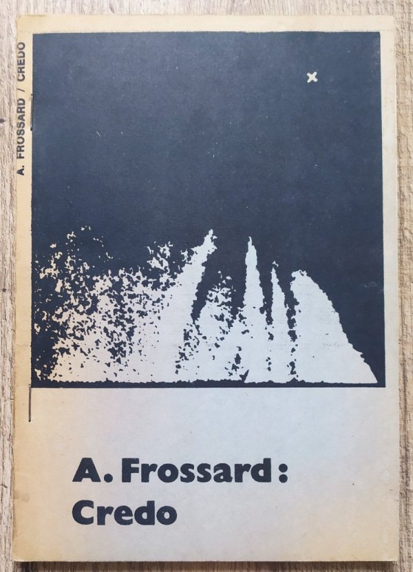 Andre Frossard Credo