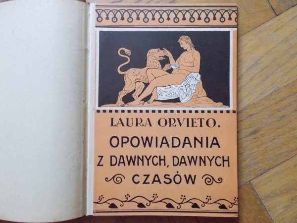 Laura Orvieto • Opowiadania z dawnych, dawnych czasów [1928]