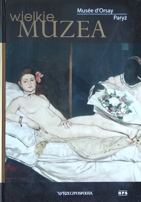 Seria Wielkie Muzea • Musee d'Orsay. Paryż