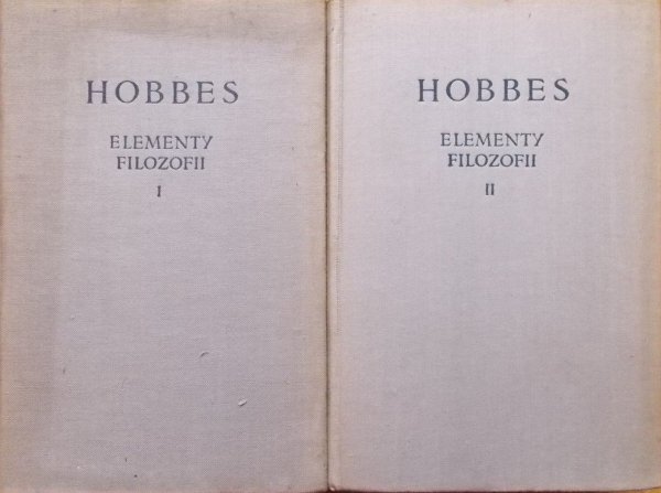 Tomasz Hobbes Elementy filozofii [komplet]