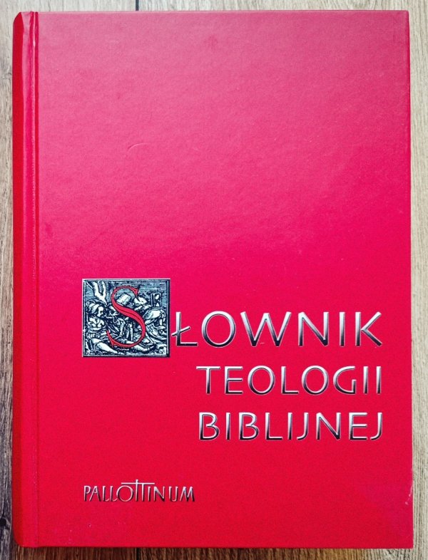 Xavier Leon-Dufour Słownik teologii biblijnej