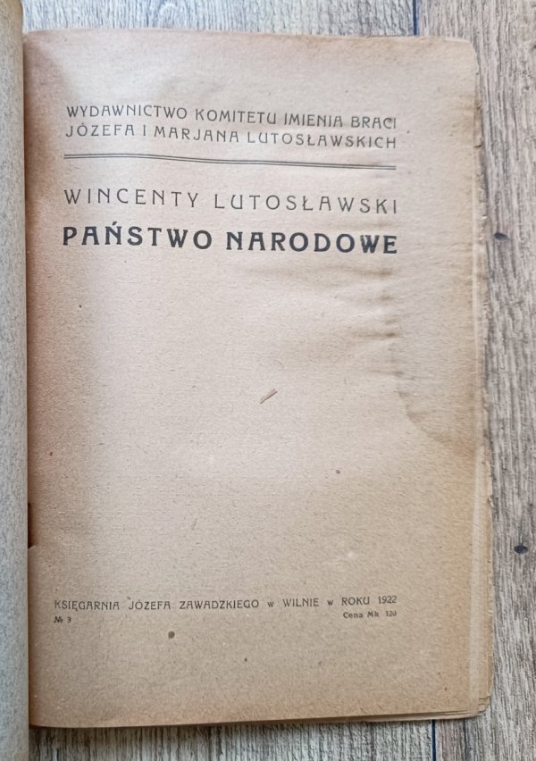 Wincenty Lutosławski Państwo narodowe