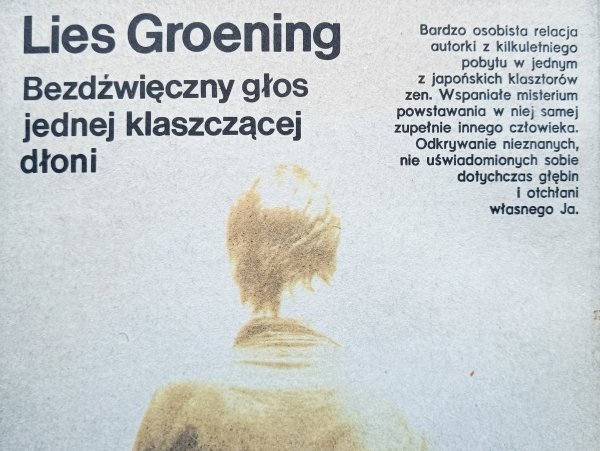 Lies Groening Bezdźwięczny głos jednej klaszczącej dłoni