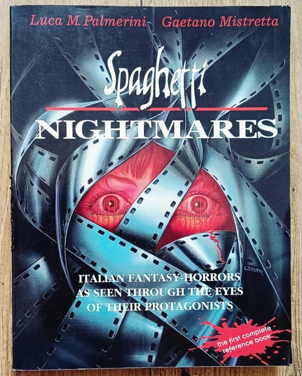 Spaghetti Nightmares: Italian Fantasy-Horrors as Seen Through the Eyes of Their Protagonists
