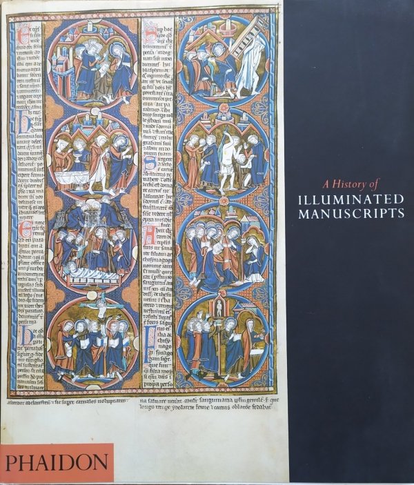 Christopher de Hamel A History of Illuminated Manuscripts