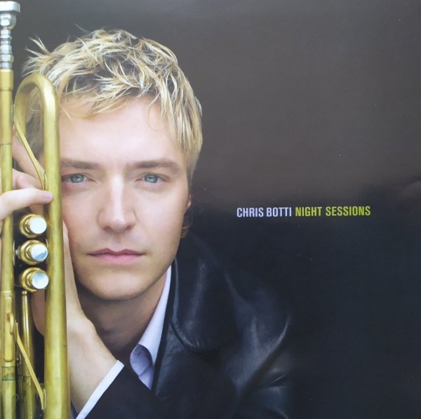 Chris Botti Night Sessions CD